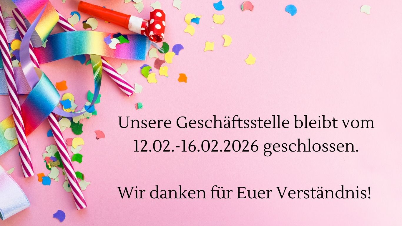 Schließung Karneval 